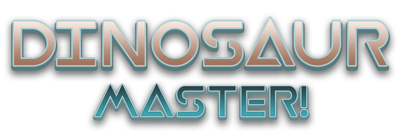 Dinosaur Master!